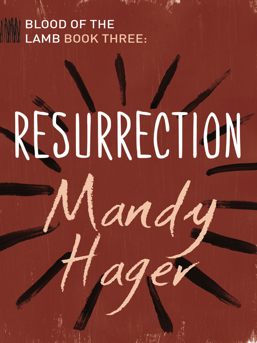 Title details for Resurrection by Mandy Hager - Available